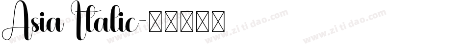 Asia Italic字体转换